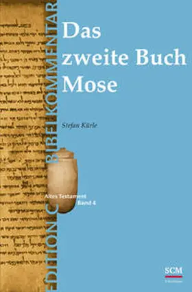 Kürle |  Das zweite Buch Mose (Edition C/AT/Band 4) | Buch |  Sack Fachmedien