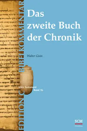Gisin |  Das zweite Buch der Chronik (Edition C/AT/Band 16) | Buch |  Sack Fachmedien
