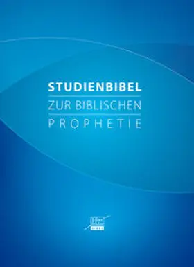 Wendel |  Studienbibel zur biblischen Prophetie | Buch |  Sack Fachmedien