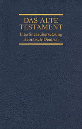 Interlinearübersetzung Altes Testament, hebr.-dt., Band 5 | Buch | 978-3-417-25738-0 | www.sack.de