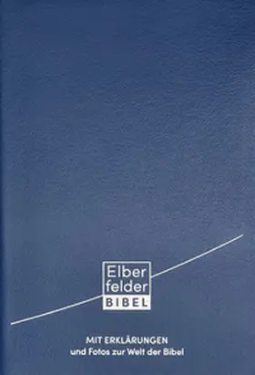 Elberfelder Bibel mit Erklärungen - Leder | Buch | 978-3-417-25793-9 | www.sack.de