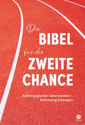 Arterburn / Stoop | Die Bibel für die zweite Chance | Buch | 978-3-417-25815-8 | sack.de