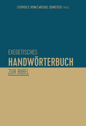 Renn / Dennstedt |  Exegetisches Handwörterbuch zur Bibel | Buch |  Sack Fachmedien
