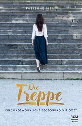 Sita | Die Treppe | Buch | 978-3-417-26816-4 | www.sack.de