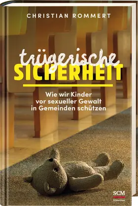 Rommert | Trügerische Sicherheit | Buch | 978-3-417-26829-4 | www.sack.de