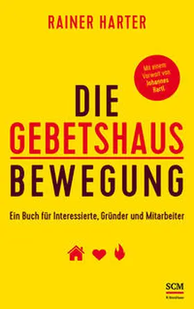 Harter |  Die Gebetshausbewegung | Buch |  Sack Fachmedien