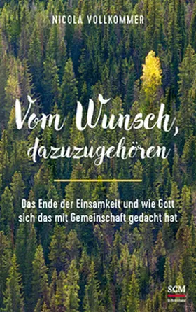 Vollkommer |  Vom Wunsch, dazuzugehören | Buch |  Sack Fachmedien