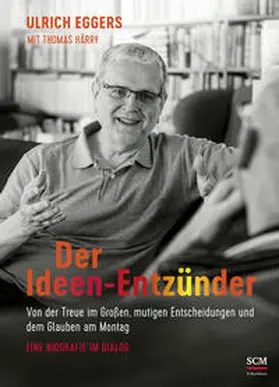 Eggers / Härry |  Der Ideen-Entzünder | Buch |  Sack Fachmedien