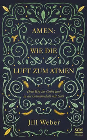 Weber | Amen: wie die Luft zum Atmen | Buch | 978-3-417-26930-7 | www.sack.de