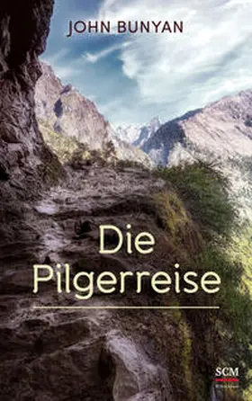 Bunyan | Die Pilgerreise | Buch | 978-3-417-26976-5 | www.sack.de
