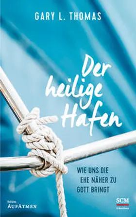 Thomas / Eggers | Der heilige Hafen | Buch | 978-3-417-26987-1 | sack.de