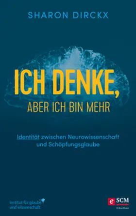 Dirckx |  Ich denke, aber ich bin mehr | eBook | Sack Fachmedien