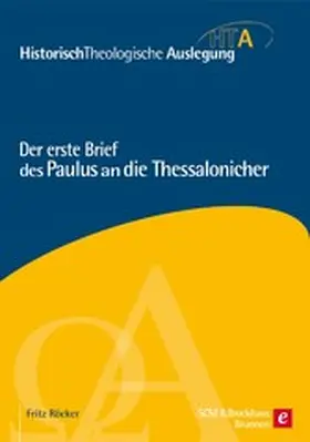 Röcker |  Der erste Brief des Paulus an die Thessalonicher | eBook | Sack Fachmedien