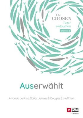 Jenkins / Huffman |  Auserwählt | eBook | Sack Fachmedien