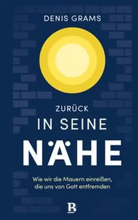 Grams | Zurück in seine Nähe | E-Book | www.sack.de