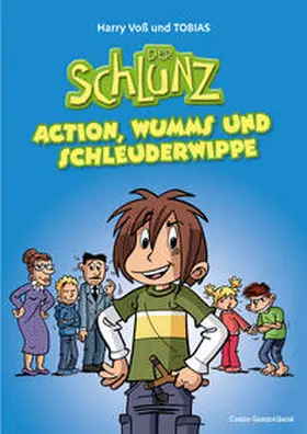 Voß |  Der Schlunz - Action, Wumms und Schleuderwippe | Buch |  Sack Fachmedien