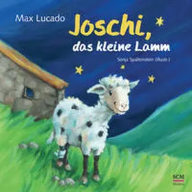 Lucado |  Joschi, das kleine Lamm | Buch |  Sack Fachmedien
