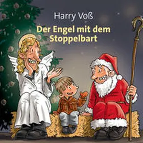 Voß |  Der Engel mit dem Stoppelbart | Sonstiges |  Sack Fachmedien