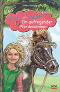 Weiand |  Maja und Bella - Ein aufregender Pferdesommer | Buch |  Sack Fachmedien
