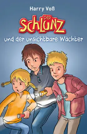 Voß |  Der Schlunz und der unsichtbare Wächter, Band 5 | Buch |  Sack Fachmedien