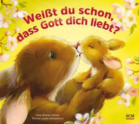 Hilliker | Weißt du schon, dass Gott dich liebt? | Buch | 978-3-417-28777-6 | www.sack.de