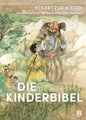 zur Nieden | Die Kinderbibel | Buch | 978-3-417-28832-2 | www.sack.de