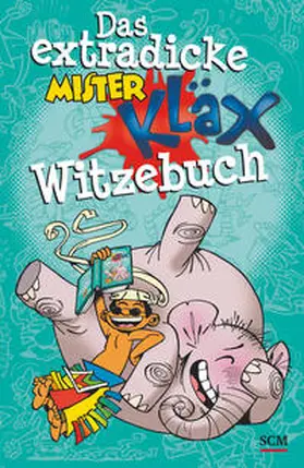  Das extradicke Mister-Kläx-Witzebuch | Buch |  Sack Fachmedien