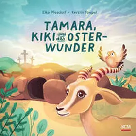 Pfesdorf |  Tamara, Kiki und das Osterwunder | Buch |  Sack Fachmedien