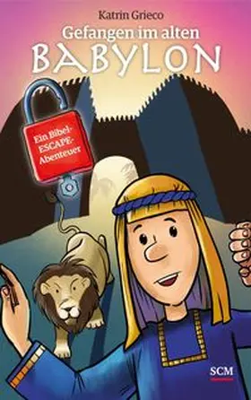 Grieco | Gefangen im alten Babylon | Buch | 978-3-417-28983-1 | www.sack.de