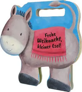  Frohe Weihnacht, kleiner Esel! | Buch |  Sack Fachmedien