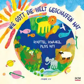 Liu | Wie Gott die Welt geschaffen hat | Buch | 978-3-417-28997-8 | www.sack.de
