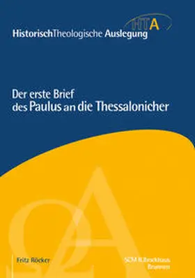 Röcker | Der erste Brief des Paulus an die Thessalonicher | Buch | 978-3-417-29737-9 | www.sack.de