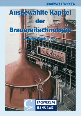 Bohak / Dickel / Franz | Ausgewählte Kapitel der Brauereitechnologie | E-Book | sack.de