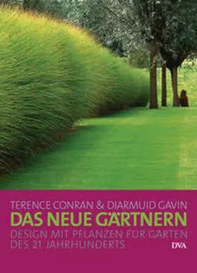 Conran / Gavin |  Das neue Gärtnern | Buch |  Sack Fachmedien