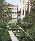 Condie |  Die Gärten Venedigs und des Veneto | Buch |  Sack Fachmedien