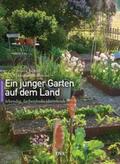 Brand / Zimmermann |  Ein junger Garten auf dem Land | Buch |  Sack Fachmedien