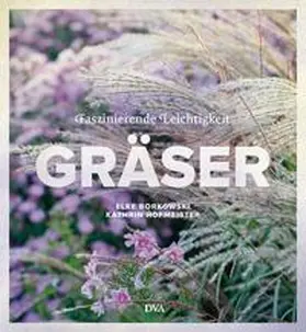 Borkowski / Hofmeister |  Gräser | Buch |  Sack Fachmedien