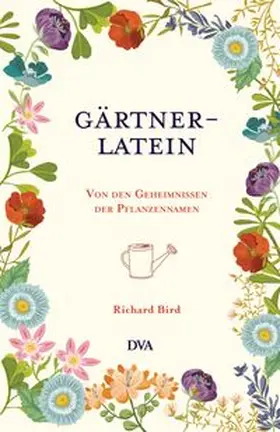Bird |  Gärtner-Latein | Buch |  Sack Fachmedien