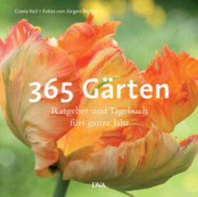 Keil | 365 Gärten | Buch | 978-3-421-04086-2 | sack.de