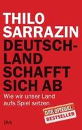Sarrazin |  Deutschland schafft sich ab | Buch |  Sack Fachmedien