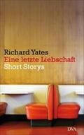 Yates |  Eine letzte Liebschaft | Buch |  Sack Fachmedien