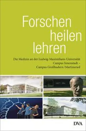 Löhrs / Neupert / Peter |  Forschen – heilen – lehren | Buch |  Sack Fachmedien