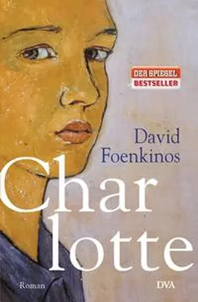 Foenkinos | Charlotte | Buch | 978-3-421-04708-3 | www.sack.de