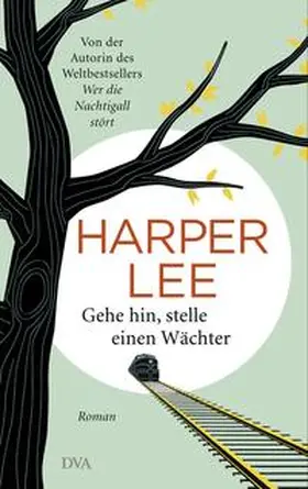Lee | Gehe hin, stelle einen Wächter | Buch | 978-3-421-04719-9 | www.sack.de