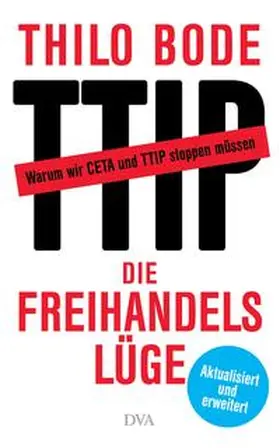 Bode |  Die Freihandelslüge | Buch |  Sack Fachmedien