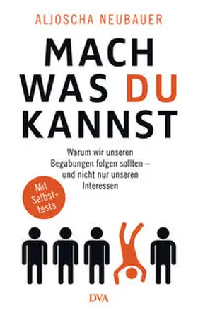 Neubauer |  Mach, was du kannst | Buch |  Sack Fachmedien