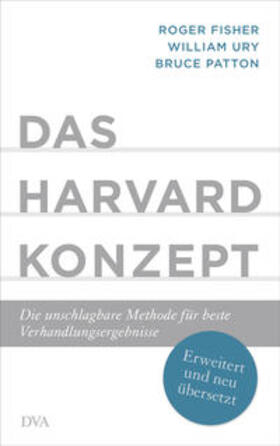 Fisher / Ury / Patton | Das Harvard-Konzept | Buch | 978-3-421-04828-8 | sack.de