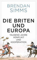 Simms |  Die Briten und Europa | Buch |  Sack Fachmedien