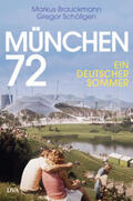 Brauckmann / Schöllgen |  München 72 | Buch |  Sack Fachmedien
