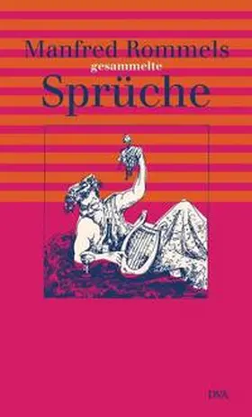 Groß / Rommel / Frank-Planitz |  Manfred Rommels gesammelte Sprüche | Buch |  Sack Fachmedien